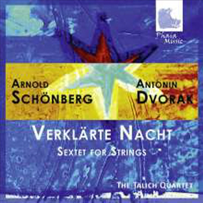 드보르작: 현악 육중주 & 쇤베르크: 현악 육중주 '정화된 밤' (Dvorak: String Sextet & Schonberg: Verklaerte Nacht-Sextet for Strings)(CD) - Talich Quartet