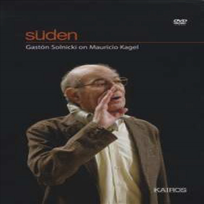 마우리치오 카겔 다큐멘터리 &#39;쥐덴&#39; (Suden - Film portrait of Mauricio Kagel) (DVD) - Mauricio Kagel