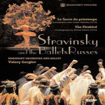 스트라빈스키 : 발레 '봄의 제전', '불새' (Stravinsky and the Ballets Russes) (DVD) - Mariinsky Ballet