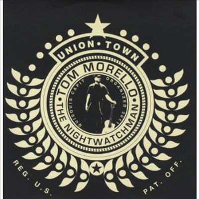 Nightwatchman (Tom Morello) - Union Town (180g Audiophile Vinyl LP)