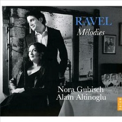 멜로디스 - 라벨: 가곡 작품집 (Melodies - Ravel: Songs) - Nora Gubisch