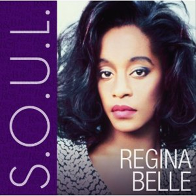 Regina Belle - S.O.U.L.: Regina Belle