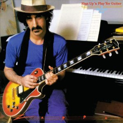 Frank Zappa - Shut Up &#39;N Play Yer Guitar (2CD)