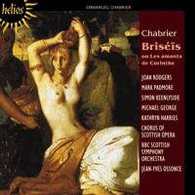 샤브리에: 오페라 ‘브리세이스&#39; (Chabrier: Opera &#39;Briseis&#39;)(CD) - Jean-Yves Ossonce