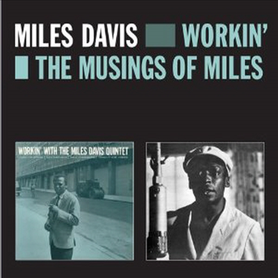 Miles Davis - Workin'+the Musings of Miles (Remastered)(2 On 1CD)(CD)