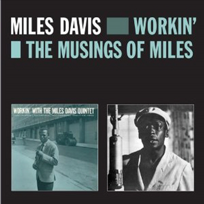 Miles Davis - Workin&#39;+the Musings of Miles (Remastered)(2 On 1CD)(CD)