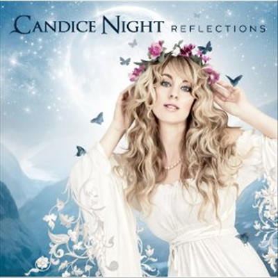 Candice Night - Reflections