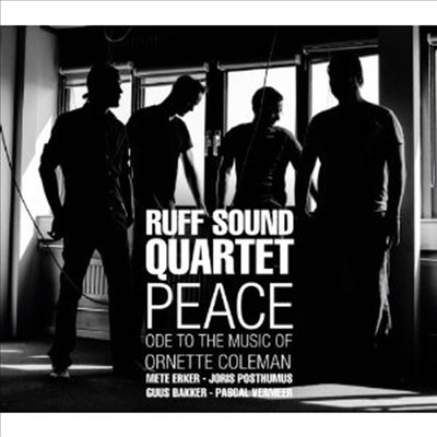 Ruff Sound Quartet - Peace-Ode to the Music of Ornette (CD)