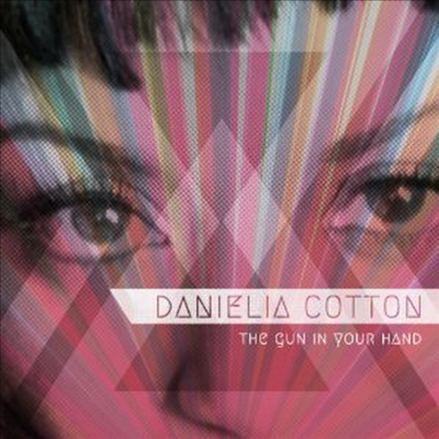 Danielia Cotton - Gun In Your Hand (Digipack)(CD)