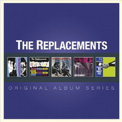 Replacements - Original Album Series (Remastered)(5CD Box Set)