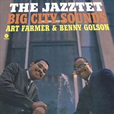 Art Farmer &amp; Benny Golson - Jazztet Big City Sounds (Ltd.Edition)(180G)(LP)