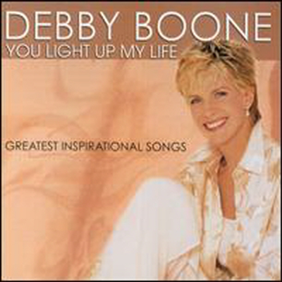 Debby Boone - You Light Up My Life: Greatest Inspirational Songs (CD-R)