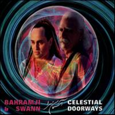 Bahramji &amp; Swann - Celestial Doorways (Digipack)