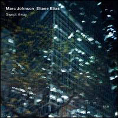 Marc Johnson & Eliane Elias - Swept Away (CD)