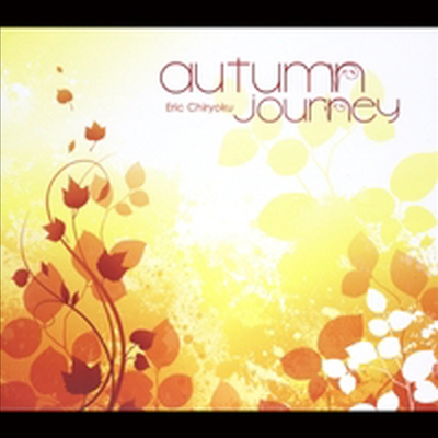 Eric Chiryoku (에릭 치료쿠) - Autumn Journey (Digipack)(CD)