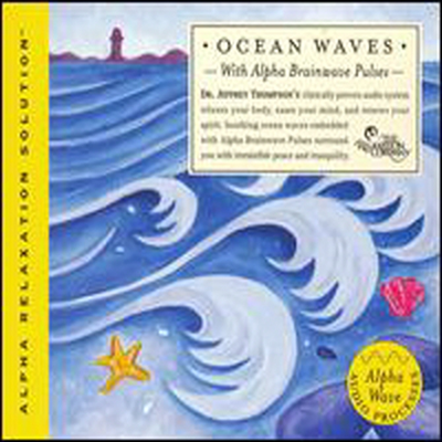 Dr. Jeffrey D. Thompson - Ocean Waves (Alpha Relaxation Solution)(CD)