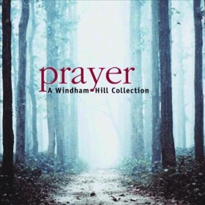 Various Artists - Prayer : A Windham Hill Collection (CD)