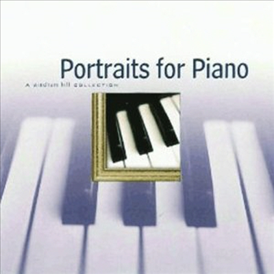 Various Artists - Portraits for Piano: A Windham Hill Collection (CD)