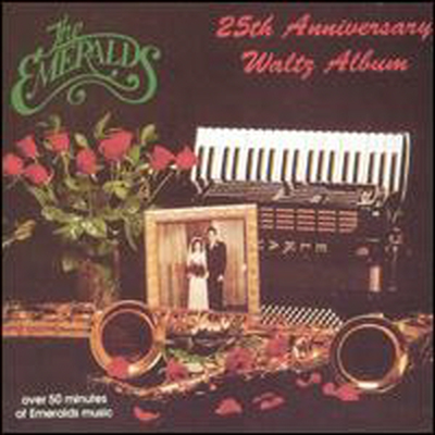 Emeralds - Emeralds 25th Anniversary Waltz Album