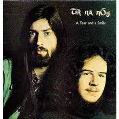 Tir Na Nog - A Tear And A Smile (Bonus Tracks)(Remastered)(CD)