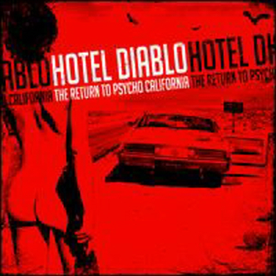 Hotel Diablo - Return To Psycho California (CD)