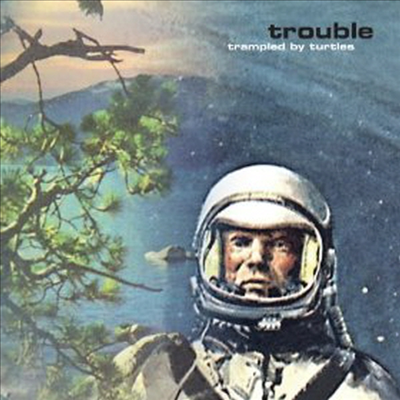 Trampled By Turtles - Trouble (Download Card)(LP)