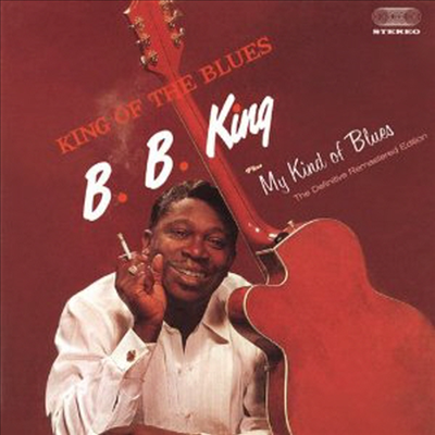B.B. King - King of the Blues + My Kind of Blues (Remastered)(2 On 1CD)(CD)