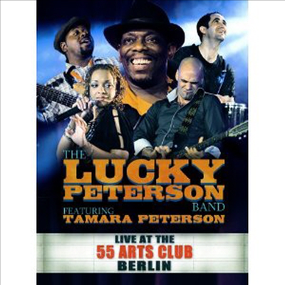 Lucky Peterson - Live at the 55 Arts Club Berlin (2CD+3 Pal DVD Boxset)