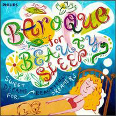 수면을 위한 바로크 음악 (Baroque for Beauty Sleep: Sweet Dreams for Beautiful Dreamers) (CD) - 여러 연주가