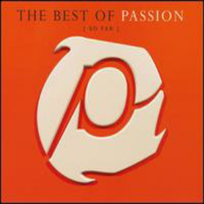 Passion - Best of Passion (So Far) (2CD)