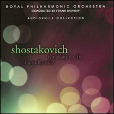 쇼스타코비치: 교향곡 10번, 개드플라이 모음곡 (Shostakovich: Symphony No.10, Gadfly Suite) - Frank Shipway