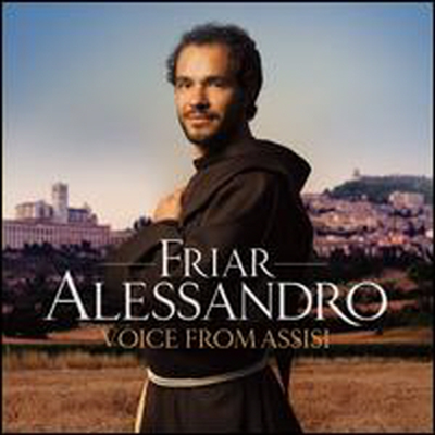 Friar Alessandro - Voice From Assisi (CD) - Friar Alessandro