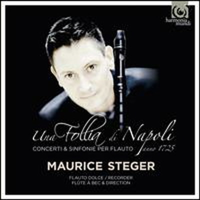 나폴리 1725 - 플루트를 위한 협주곡과 소나타 (Una Follia di Napoli 1725 - Concerti & Symphony For Flute) (CD+DVD) - Maurice Steger