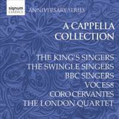 아카펠라 컬렉션 - 시그넘 15주년 기념 컴필레이션 (Signum Anniversary Series - A Cappella Collection)(CD) - 여러 아티스트
