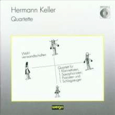 켈러: 클라리넷, 색소폰, 피아노, 타악을 위한 사중주 (Keller: Quartett fur Klarinette,Saxophon,Klavier,Percussion)(CD) - Hermann Keller