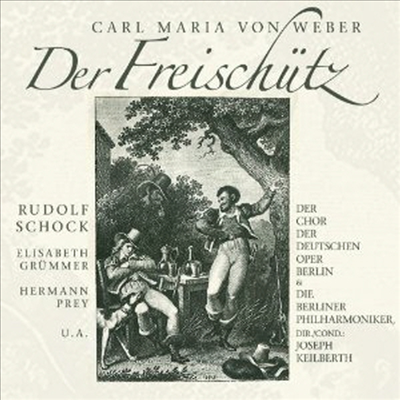 베버: 마탄의 사수 (Weber: Der Freischuetz) (2CD) - Joseph Keilberth