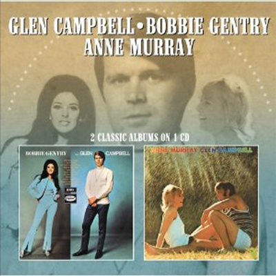 Bobbie Gentry/Anne Murray/Glen Campbell - Bobbie Gentry &amp; Glen Campbell/Anne Murray &amp; Glen Campbell (Remastered)(2 Classic Albums On 1CD)(CD)