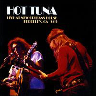 Hot Tuna - Live at New Orleans House Berkeley Ca 9/ 69 (Remastered) (Limited Edition)(CD)