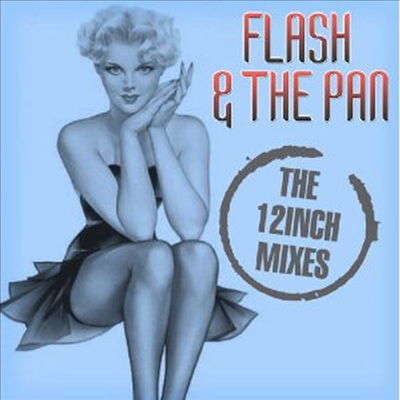 Flash & The Pan - 12 Inch Mixes (2CD)