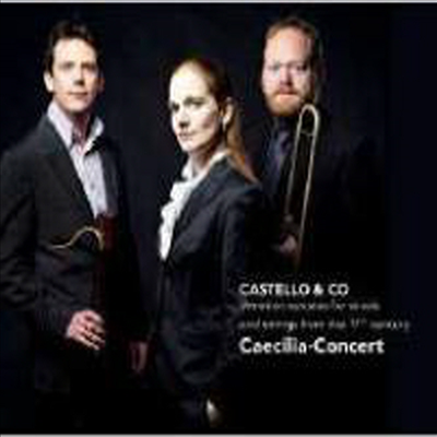 Castello & Co - 17세기 베네치아의 관악 & 현악 소나타 (Venetian Sonatas for Winds and Strings)(CD) - Caecilia Concert