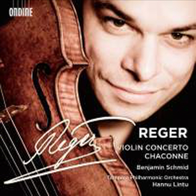 레거: 바이올린 협주곡 &amp; 무반주 바이올린을 위한 샤콘느 (Reger: Violin Concerto &amp; Chaconne For Solo Violin)(CD) - Benjamin Schmid