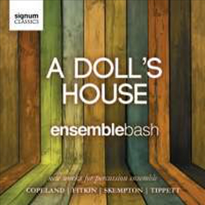 A Dill’s House - 현대 타악음악 작품집 (CD) - Ensemble Bash