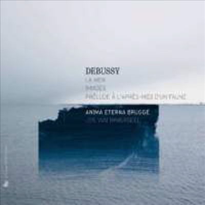 드뷔시: 바다, 이미지 & 목신의 오후 전주곡 (Debussy: La Mer, Images & Prelude a l’apres-midi d’un faune)(CD) - Jos van Immerseel