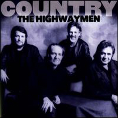 Highwaymen (Johnny Cash/Kris Kristofferson/Waylon Jennings / Willie Nelson) - Country: The Highwaymen (CD)