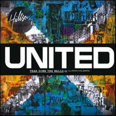 Hillsong United - Across The Earth: Tear Down The Walls