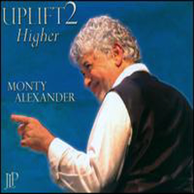 Monty Alexander - Uplift, Vol. 2: The Great Trio