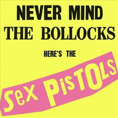 Sex Pistols - Never Mind The Bollocks, Here's The Sex Pistols (35th Anniversary Deluxe Edition)(2SHM-CD)(일본반)