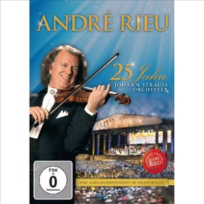 앙드레 류 - 요한 슈트라우스 오케스트라 25주년 (Andre Rieu - 25 years Strauss Orchestra) (PAL방식) (DVD)(2012) - Andre Rieu
