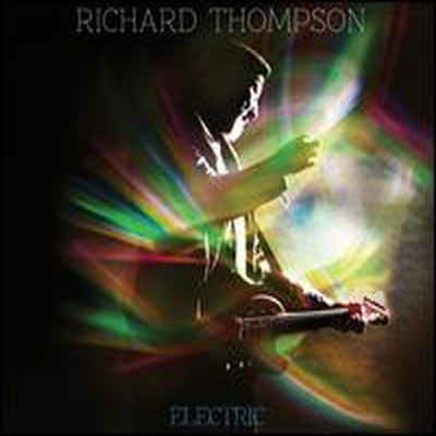 Richard Thompson - Electric (CD)