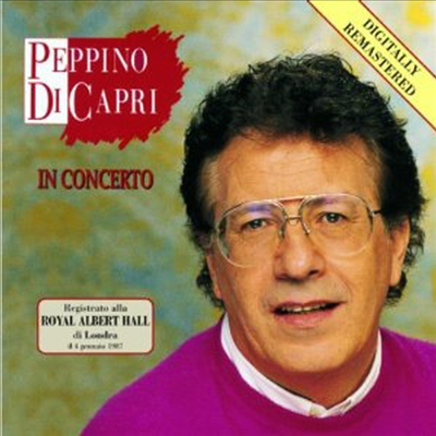 Peppino Di Capri - In Concerto (Remastered)(CD)